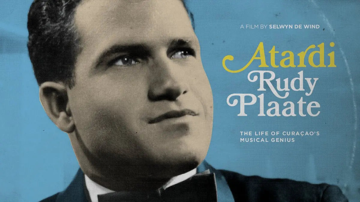 Atardi: The Life Of Curaçao'S Musical Genius Rudy Plaate. Now In The Netherlands - Patta